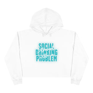 INTROVERT WITH A SOCIAL DRINKING PROBLEM - Crop Hoodie