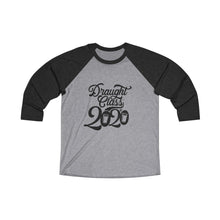 Load image into Gallery viewer, 2020 DRAUGHT CLASS™ - Unisex Tri-Blend 3/4 Raglan Tee
