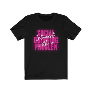 INTROVERT WITH A SOCIAL DRINKING PROBLEM - Unisex Jersey Short Sleeve Tee